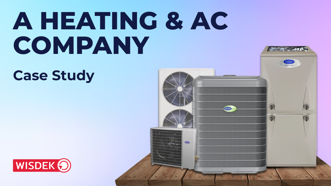  Heating & AC Company Case Study